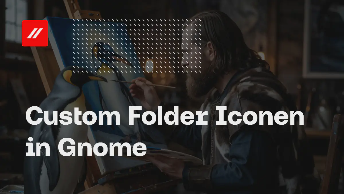 Custom Folder Iconen in Gnome